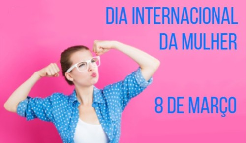 DiaInternacionalMulher08MAR.jpg DiaInternacionalMulher08MAR.jpg