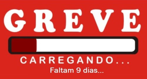 Já Só Faltam 9 dias para a Greve de 3 dias