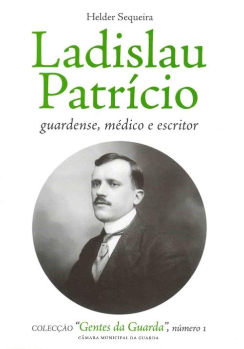 Ladislau Patr&iacute;cio - livro - HELDER SEQUEIRA.jpg