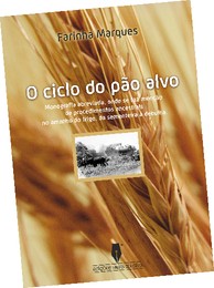 O Ciclo do Pão Alvo
