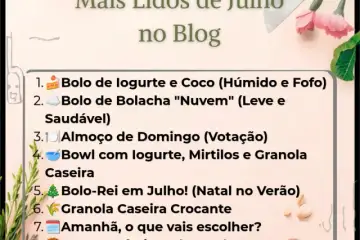 Descubram os 10 favoritos de Julho!🏆✨