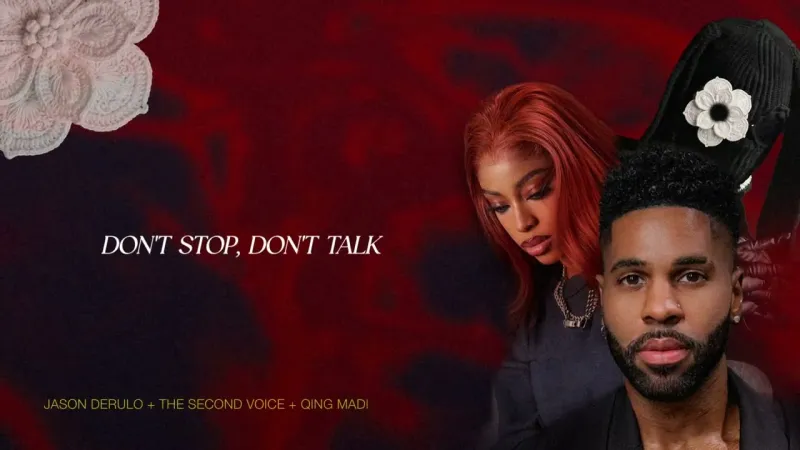 Jason Derulo, The Second Voice, Qing Madi - LET ME BE