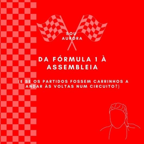 Da Fórmula 1 à Assembleia (e se os partidos fossem carrinhos a andar às voltas num circuito?)