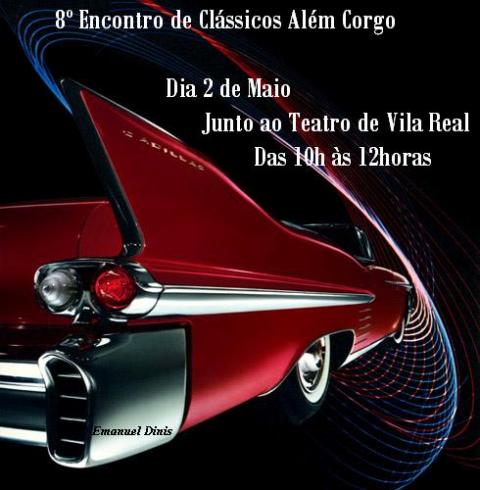 8º Encontro de Clássicos Além Corgo.