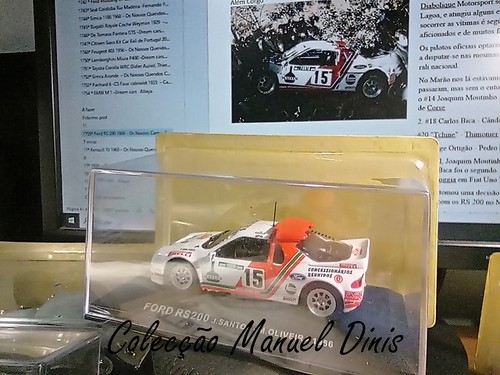 Ford RS 200 - Os Nossos Campeões de Ralis   - Um olhar sobre as minhas miniaturas