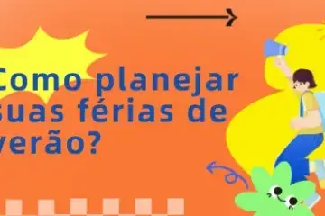 Como planejar suas férias de verão? Mantenha este guia de gerenciamento de tempo à mão.