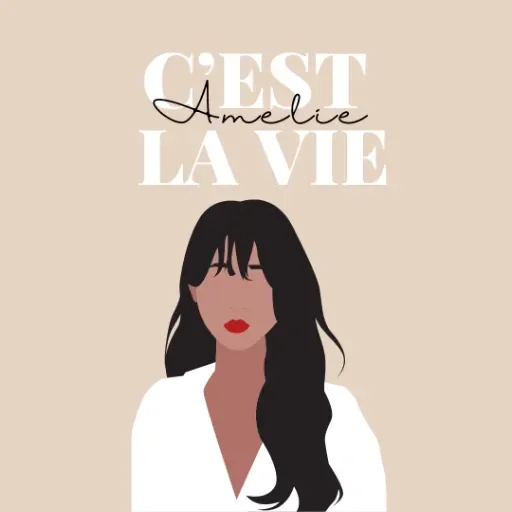 C'est La Vie Amélie